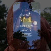Image of VIGIL: Harp & Bowl Shut-in