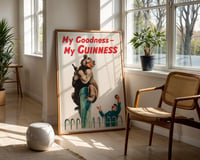Image 2 of My Goodness – My Guinness – Vintage Guinness Bear Poster by John Gilroy – Retro Wall Art