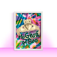 Mo Ghrà go Deo A4 Print