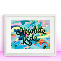 Image 1 of Absolute Ride A3 Print