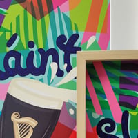 Image 2 of NEW A4 SIZE Sláinte Print
