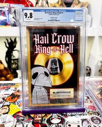 Image 1 of HAIL CROW: KING OF HELL #1 DJ LINX #LINXSQUAD EDITION CGC 9.8 | LTD 100 | SUPER RARE!