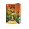 Le ossa sotto la pelle