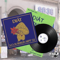 Image 2 of DIÄT - S.O.36 Berlin Sept ’22 LP [Pre-Order. Out 6.26.26]