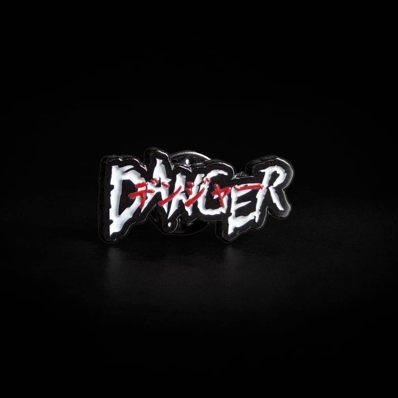 Image of Danger デンジャー Pin
