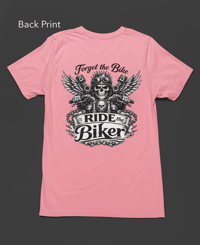 Image 4 of For the Biker Ride the Biker Tee