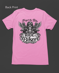 Image 2 of For the Biker Ride the Biker Tee