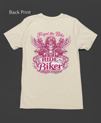 Image 7 of For the Biker Ride the Biker Tee