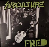 Image 1 of Subculture ''Fred 12" LP