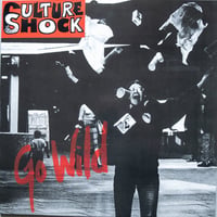 Image 1 of Culture Shock '' Go Wild '' LP