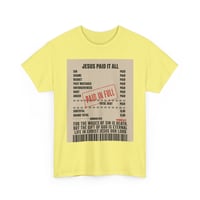 Image 3 of Christian 'Paid in Full' T-Shirt