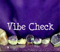 Image 1 of Vibe Check - Tarot Reading 