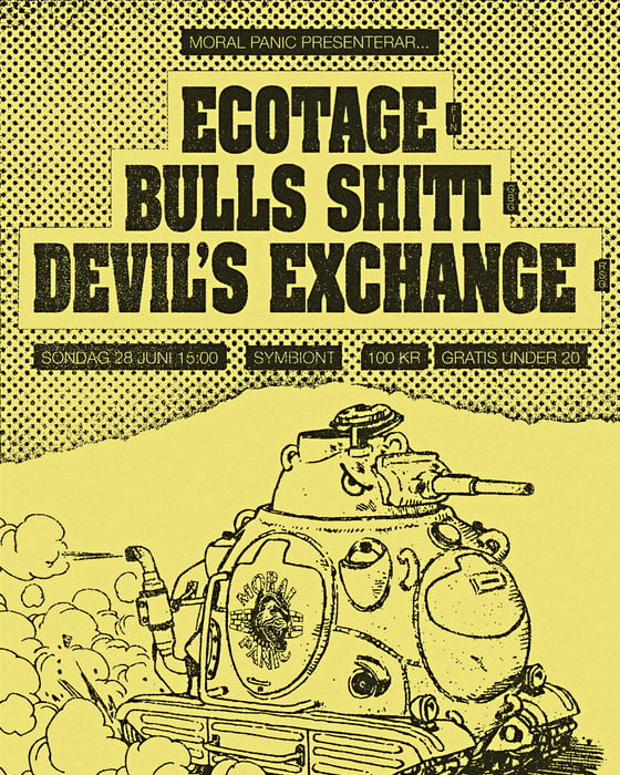 Image of 28/6 ECOTAGE, BULLS SHITT, DEVIL'S EXCHANGE