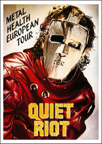 Quiet Riot - Metal Health European Tour