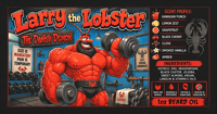 Image 1 of Larry the Lobster “Molten Fruit Fury for Legendary Beards” 🌋🥤💪