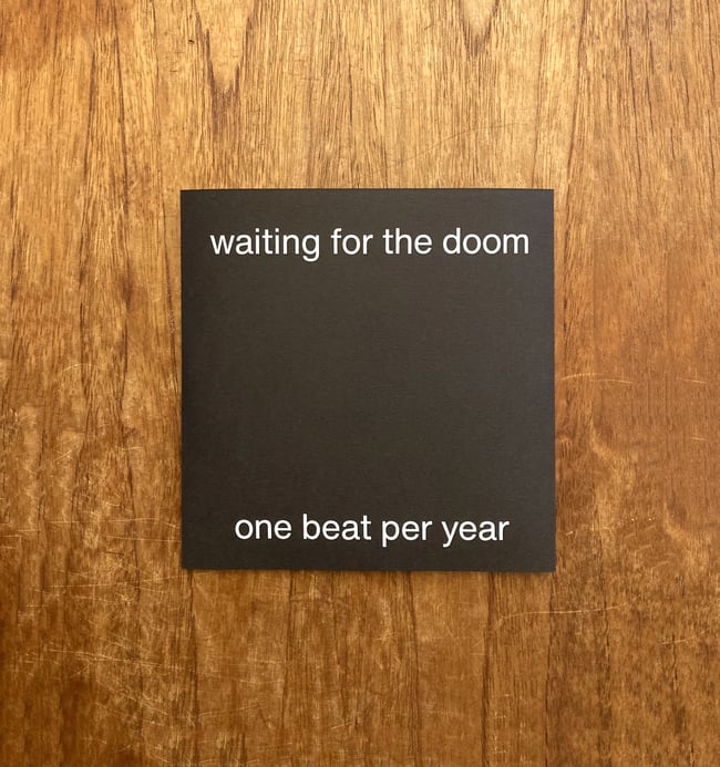 WAITING FOR THE DOOM