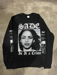 Image 3 of SADE / IS IT A CRIME