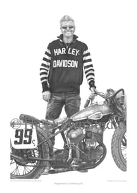 'Happiness is a Motorcycle’  Art Poster Print