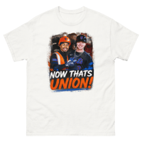 Image 1 of NOW THATS UNION!