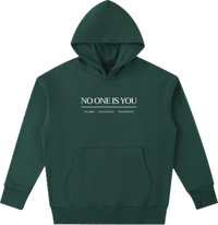 Image 1 of Essential Heavyweight "No One Is You" Hoodie - Retro Green