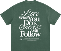Image 2 of Heavyweight Vintage Washed "Love What You Do" T-Shirt - Retro Green