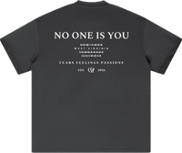 Image 2 of Heavyweight Earth Tone "No One Is You" T-Shirt - Carbon Gray