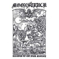 Moonstruck - Kingdom of Dark Majesty CD