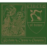 Circle of Dawn - Reclaim the Throne of Savonia CD