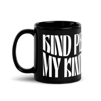 Image 1 of Kind People Are My Kind’a People Mug
