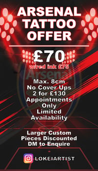 Arsenal Tattoo Offer — Deposit to Secure (£20)
