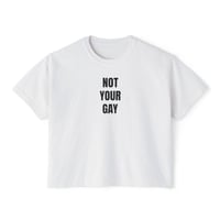 Image 5 of not your gay - cropped 