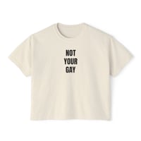 Image 7 of not your gay - cropped 