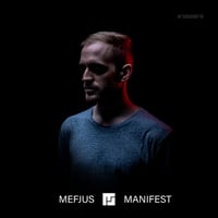 Mefjus – Manifest (D&B - Used) 2 x LP