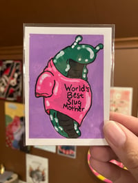 Slug Mama ACEO