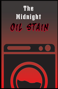 The Midnight Oil Stain