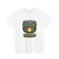 Image 3 of T-Shirt — "The Older I Get The Earlier It Gets Late" Vintage Clock Graphic