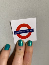GENTRIFIERS P1SS OFF sticker