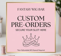 Custom Pre-Order deposit