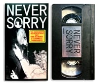 Image 1 of NEVER SORRY VHS