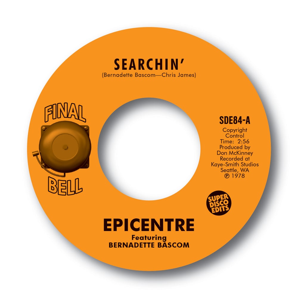 Epicentre "Searchin" Final Bell Records 45rpm PRE ORDER  