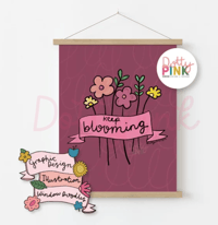 Keep Blooming Print