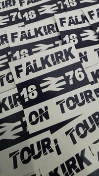 Image 2 of Pack of 25 7x7cm Falkirk on Tour Awaydays Football/Ultras Stickers.