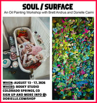 Image 1 of Soul/Surface/Structure/Symbol: 2026 Oil Painting Workshop with Brett Andrus and Dorielle Caimi
