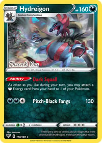 Hydreigon - 110/189 [Thank You] - Miscellaneous Cards & Products - Sealed