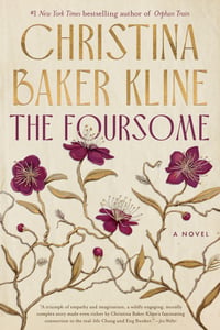 Image 1 of Christina Baker Kline - <em>The Foursome</em>