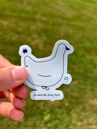 No Worries, Only Duck Sticker