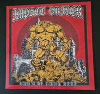 Image 1 of Impact Driver "Don't Be Long Here" Full Length LP