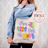 When all else fails canvas tote