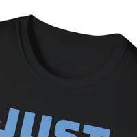 Image 4 of Minimalist Unisex Softstyle T-Shirt - "JUST YOU" | Casual Wear, Gift for Friends, Inspirational Tee,