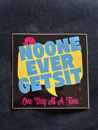 One Day At A Time Vinyl Sticker